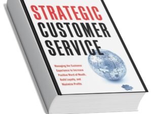 Strategic Customer Service
